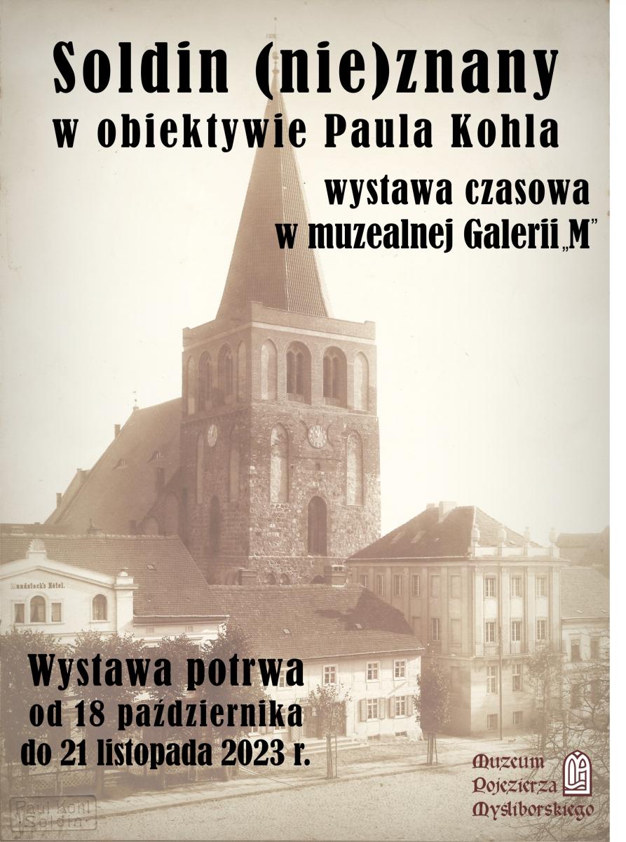 plakat - informacja tekstowa o wystawie, w tle kościół z wysoką wieżą w odcieniu sepii