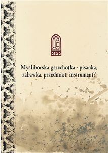 ilustracja - okładka publikacji Myśliborska grzechotka-pisanka...